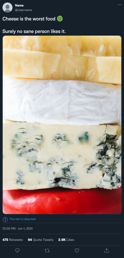 Social Media Experiments Part One 12 A post saying "Cheese is the worst food" with a picture of a large stack of different cheeses